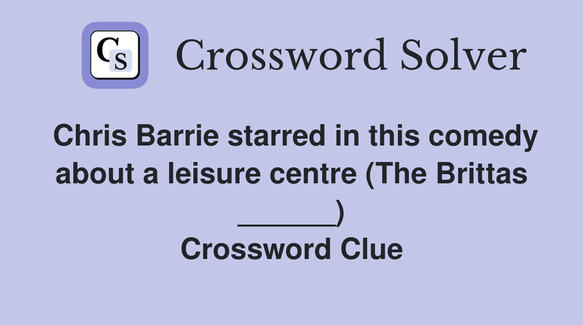 Chris Barrie starred in this comedy about a leisure centre (The Brittas